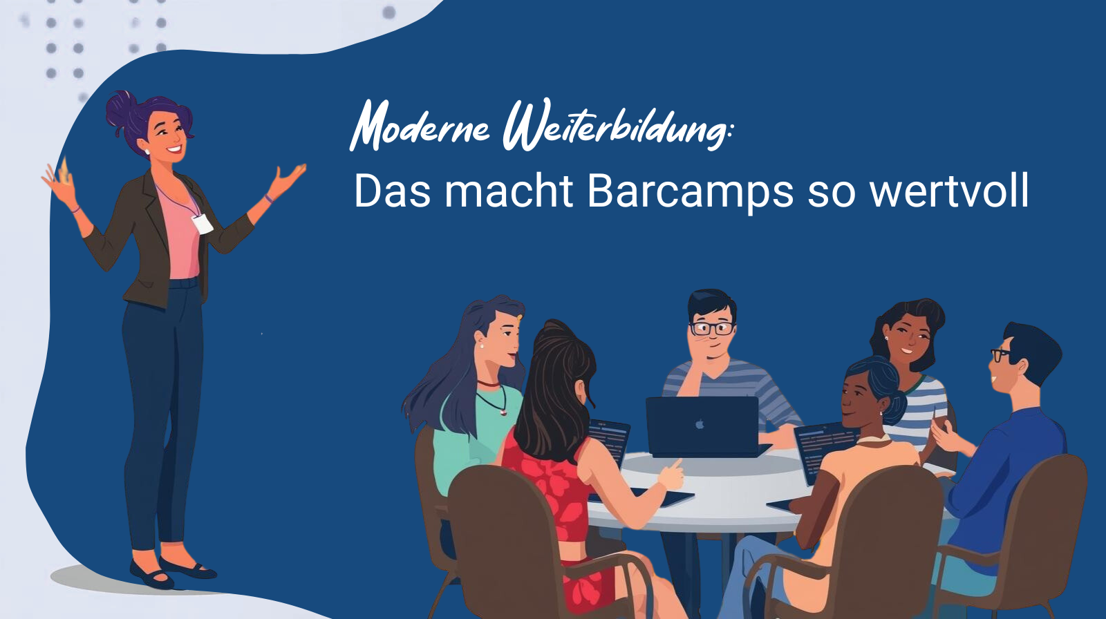Moderne Weiterbildung: Das macht Barcamps so wertvoll – Illustration einer Moderatorin und einer Gruppe, die am Tisch mit Laptops diskutiert